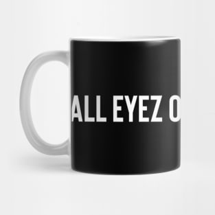 All Eyez on Cleveland II Mug